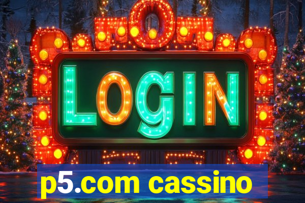 p5.com cassino